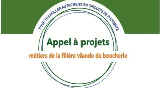Les pouvoirs publics lancent un appel à projets pour que les circuits de proximité en viandes de boucherie puissent professionnaliser leurs approches