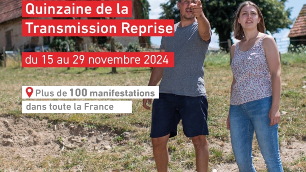 La Quinzaine de la transmission-reprise va démarrer